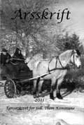 Årsskrift 2011 Årsskrift 2011